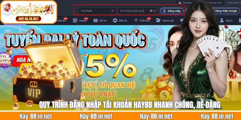 Quy trình đăng nhập tài khoản Hay88 nhanh chóng, dễ dàng
